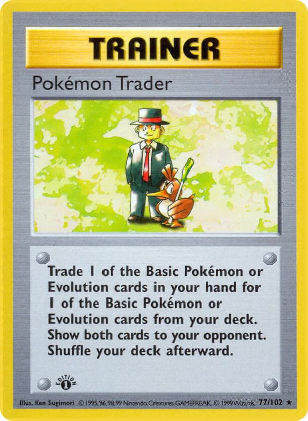 Pokemon Trader #77 Base Set