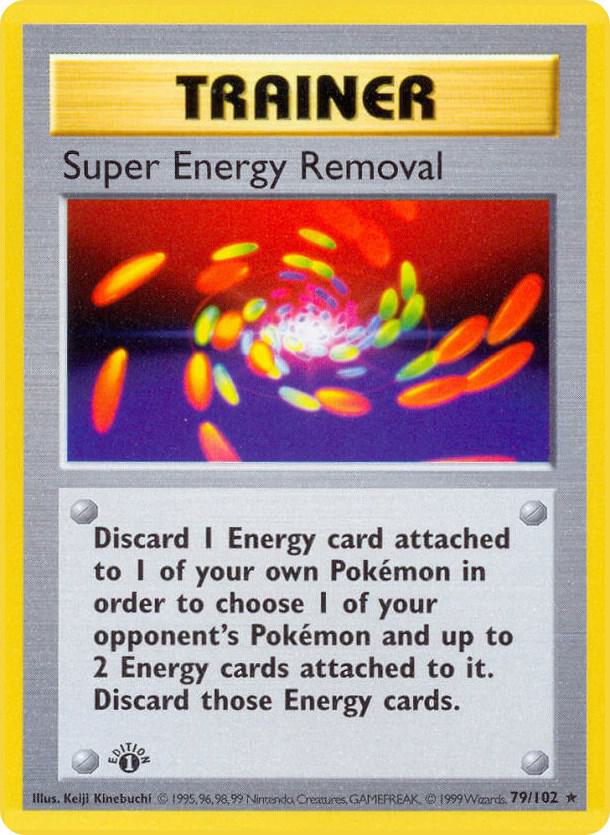 Pokemon Super Energy Removal #79 Base Set
