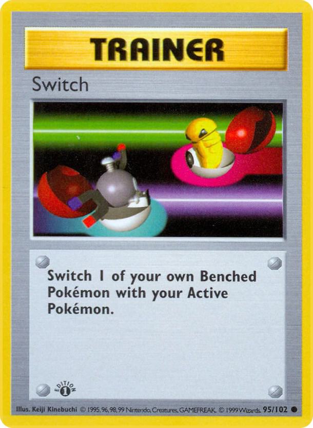 Pokemon Switch #95 Base Set