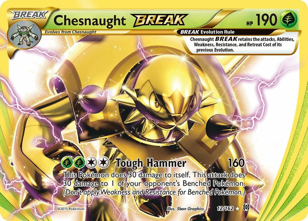 Pokemon Chesnaught BREAK 12/162 BREAKthrough