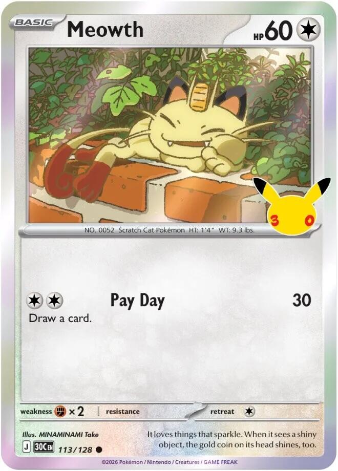 Pokemon Meowth 113/128 30th Celebration