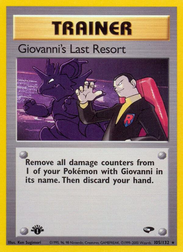 Pokemon Giovanni's Last Resort 105/132 Gym Challenge