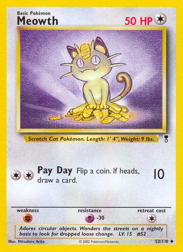 Pokemon Meowth 53/110 Legendary Collection