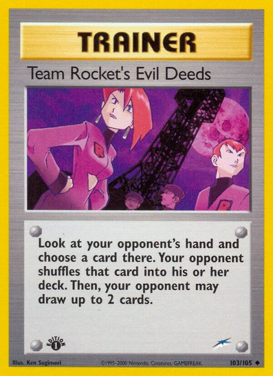 Pokemon Team Rocket's Evil Deeds 103/105 Neo Destiny