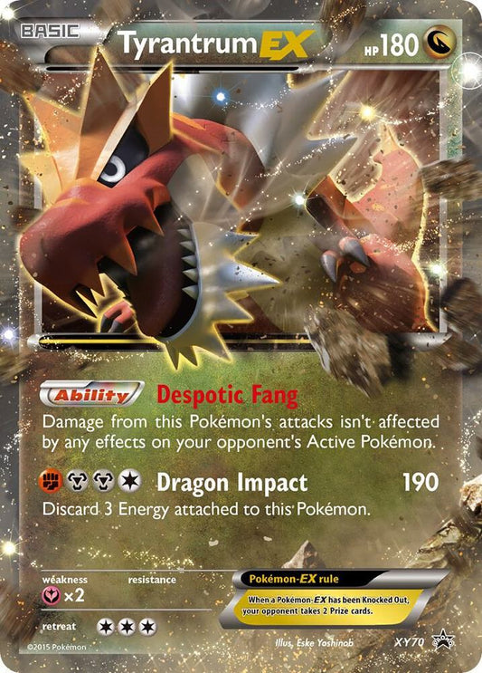 Pokemon Tyrantrum EX XY70 XY Black Star Promos