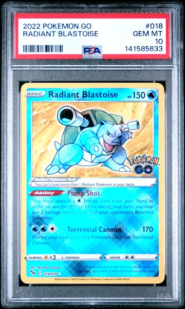 Pokemon Go Radiant Blastoise #018 PSA Graded Gem Mint 10
